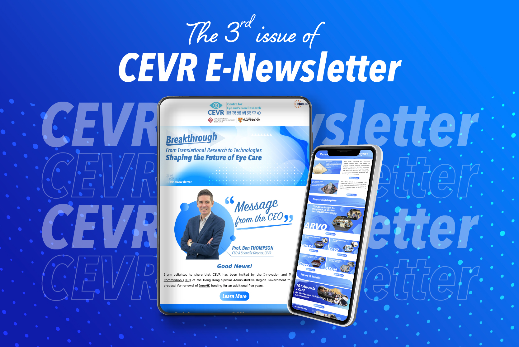 The Third Issue of the CEVR e-Newsletter | Breakthrough From Translational Research to Technologies Shaping the Future of Eye Care